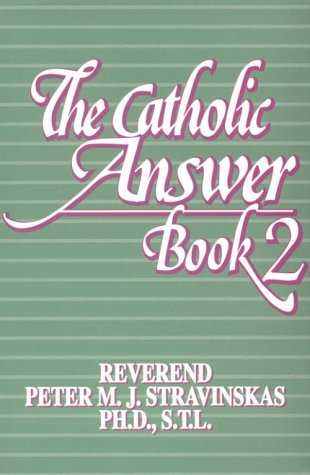 Image for The Catholic Answer Book 2