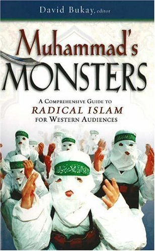 Image for Muhammads Monsters : A Comprehensive Guide to Radical Islam for Western Audiences