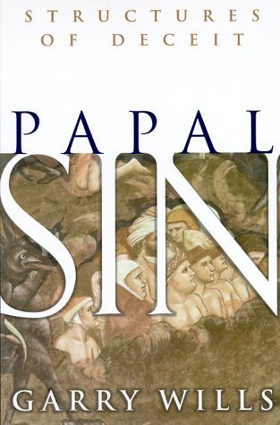 Image for Papal Sin: Structures of Deceit