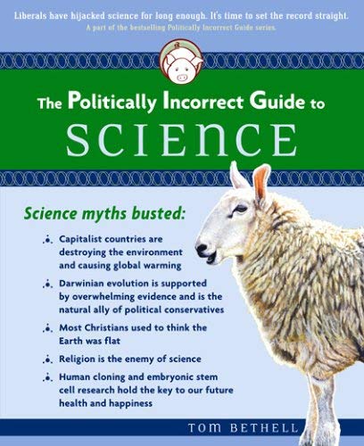 Image for Politically Incorrect Guide to Science