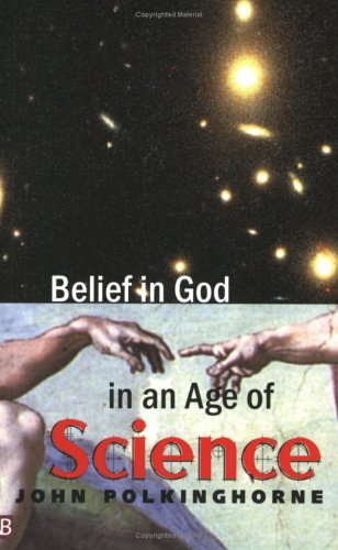 Belief in God in an Age of Science Image for Belief in God in an Age of Science