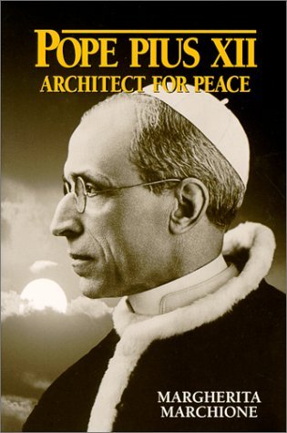 Image for Pope Pius XII: Architect for Peace