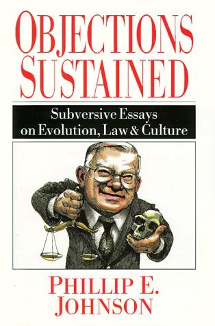 Image for Objections Sustained : Subversive Essays on Evolution, Law & Culture