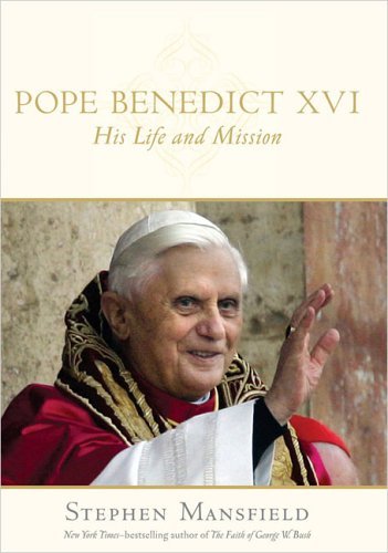 Image for Pope Benedict XVI: His Life and Mission