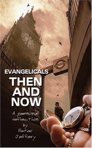 Image for Evangelicals Then and Now