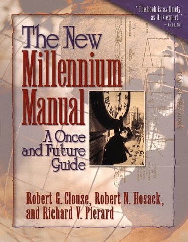 Image for The New Millennium Manual: A Once and Future Guide