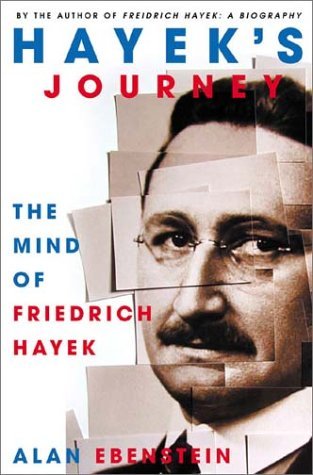 Hayek's Journey: The Mind of Friedrich Hayek Image for Hayek's Journey: The Mind of Friedrich Hayek