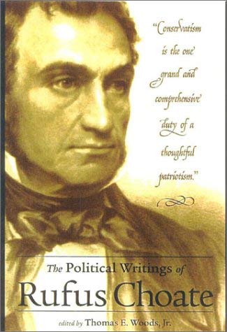 Image for The Political Writings of Rufus Choate