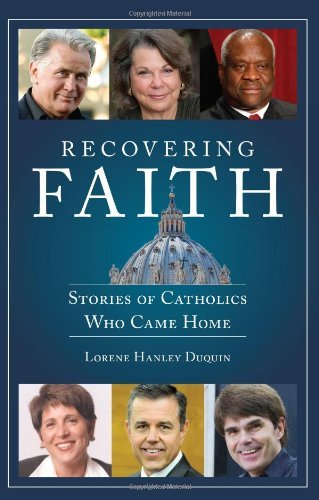 Image for Recovering Faith: Stories of Catholics Who Came Home