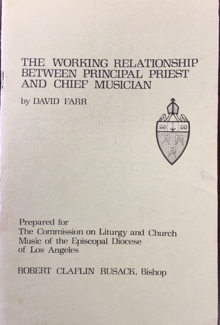 Image for The Working Relationship Between Principal Priest and Chief Musician (Prepared for the Commission on Liturgy and Church Music of the Episcopal Diocese of Los Angeles, Robert Claflin Rusack, Bishop)