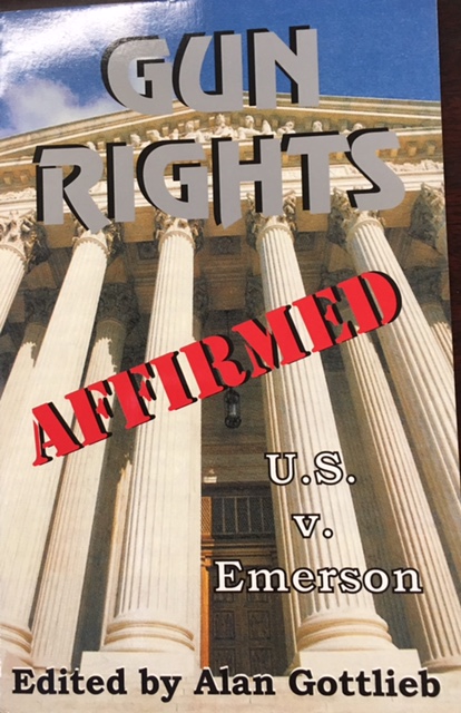 Image for Gun Rights Affirmed: The Emerson Case