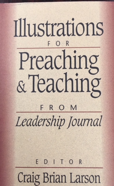 Image for Illustrations for Preaching and Teaching: From Leadership Journal