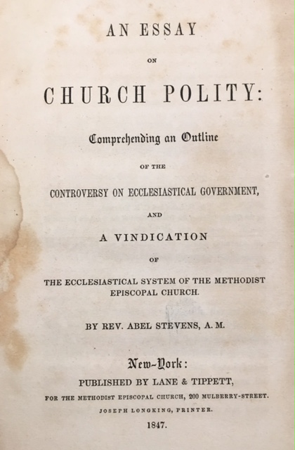 Image for An Essay On Church Polity: Comprehending an outline of the controversy on ecclesiastical government, and a vindication of the ecclesiastical system of the Methodist Episcopal Church