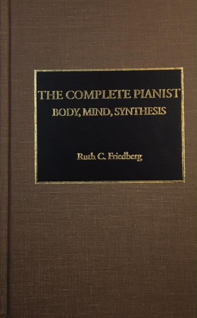 Image for The Complete Pianist: Body, Mind, Synthesis
