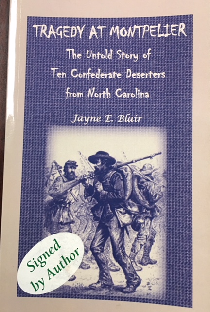 Image for Tragedy at Montpelier: The Untold Story of Ten Confederate Deserters from North Carolina
