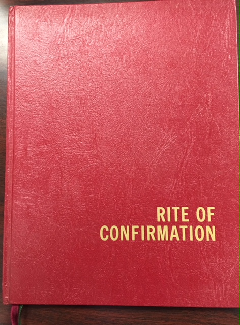 Image for Rite of Confirmation: Approved for use in the Dioceses of the United States of America by the National Conference of Catholic Bishops and Confirmed by the Apostolic See