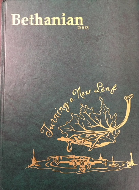 Image for The Bethanian 2003: Turning A New Leaf [Yearbook]