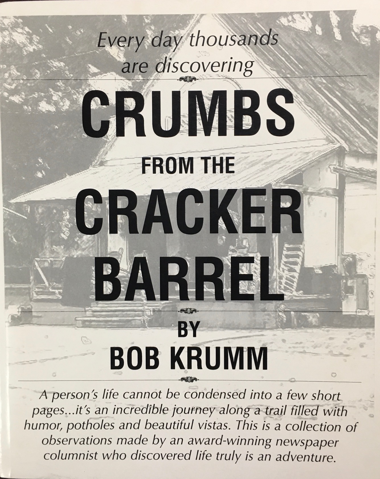 Image for Crumbs From the Cracker Barrel: A collection of observations made by an award-winning journalist