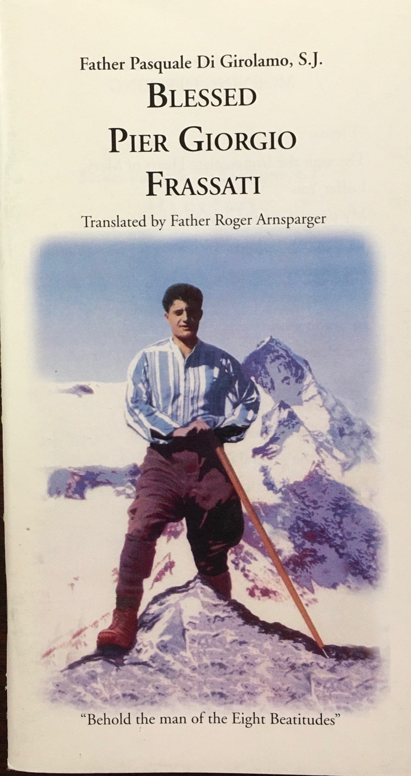 Image for Blessed Pier Giorgio Frassati: From Prayer to the Apostolate