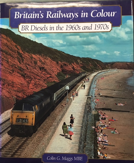 Image for Britain's Railways in Colour: BR Diesels in the 1960s and 70s