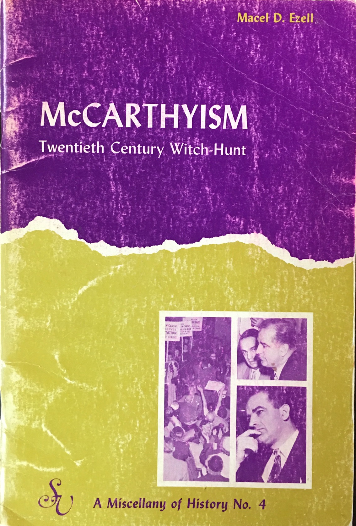 Image for McCarthyism: Twentieth Century Witch-hunt (A Miscellany of History - No. 4)