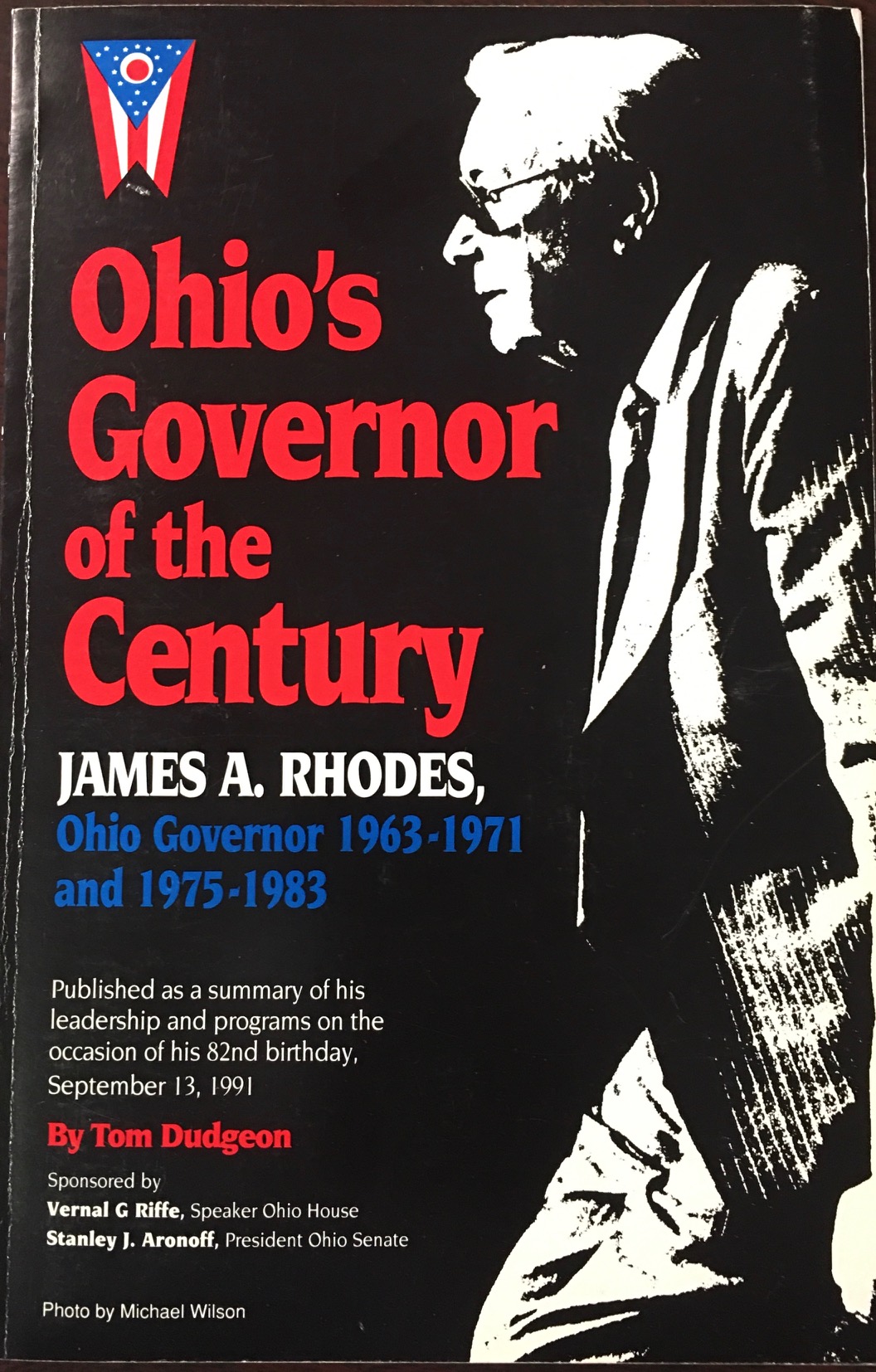 Image for Ohio Governor of the Century: James A. Rhodes, Ohio Governor 1963-1971 and 1975-1983