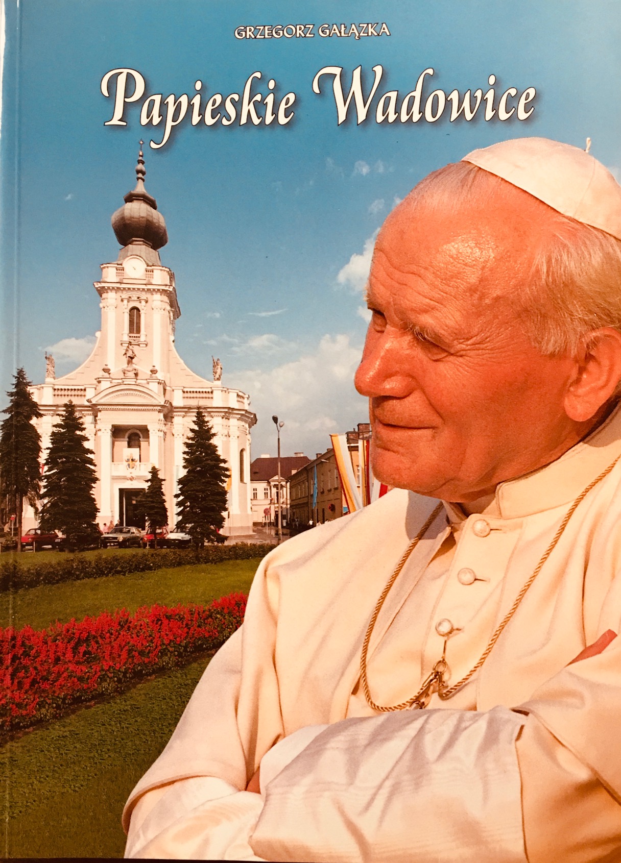 Image for Papieskie Wadowice