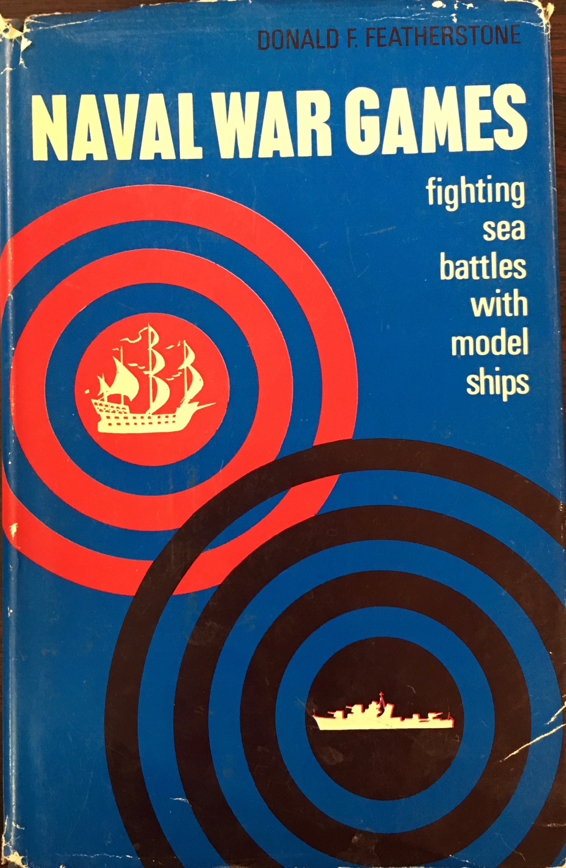 Image for Naval War Games: Fighting Sea Battles With Model Ships (Signed)