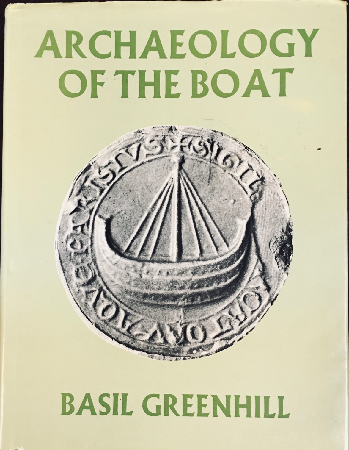 Image for Archaeology of the Boat: A New Introductory Study