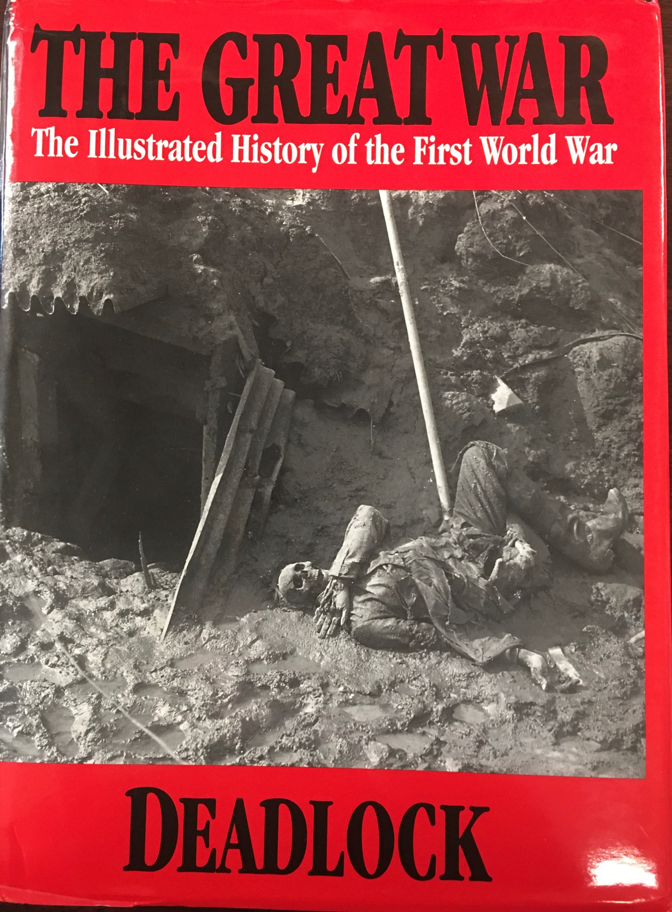 Image for The Great War - Deadlock (The Great War Series - Book III) - Contains Volume 5 & Volume 6 of the original 13 Volume Set