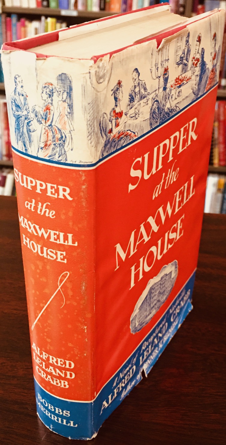 Image for Supper at the Maxwell house: A Novel Of Recaptured Nashville
