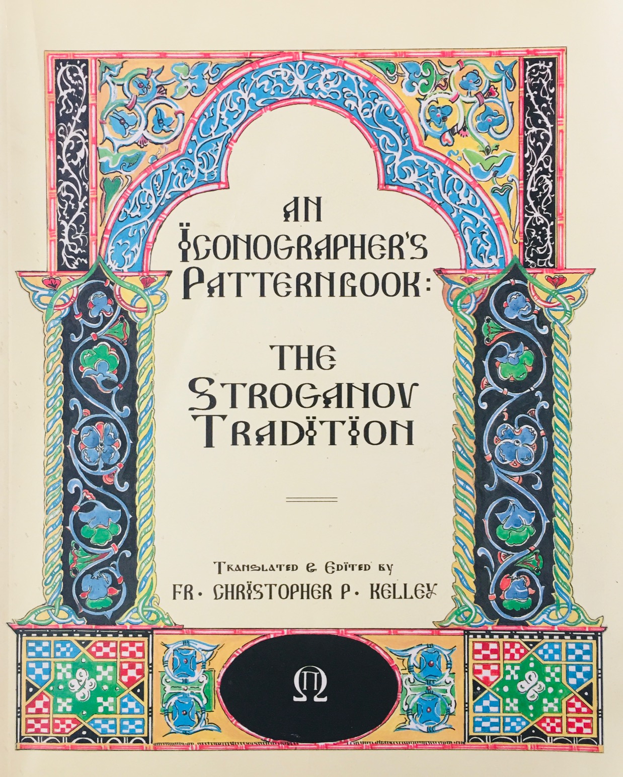 Image for An Iconographer's Pattern Book: The Stroganov Tradition