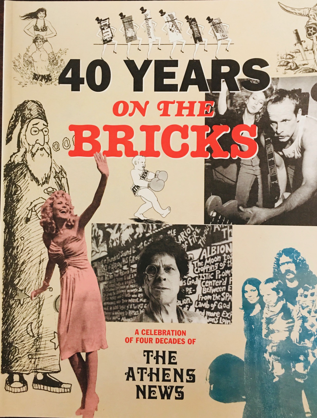 Image for 40 Years On The Bricks: A celebration of Four Decades of The Athens News