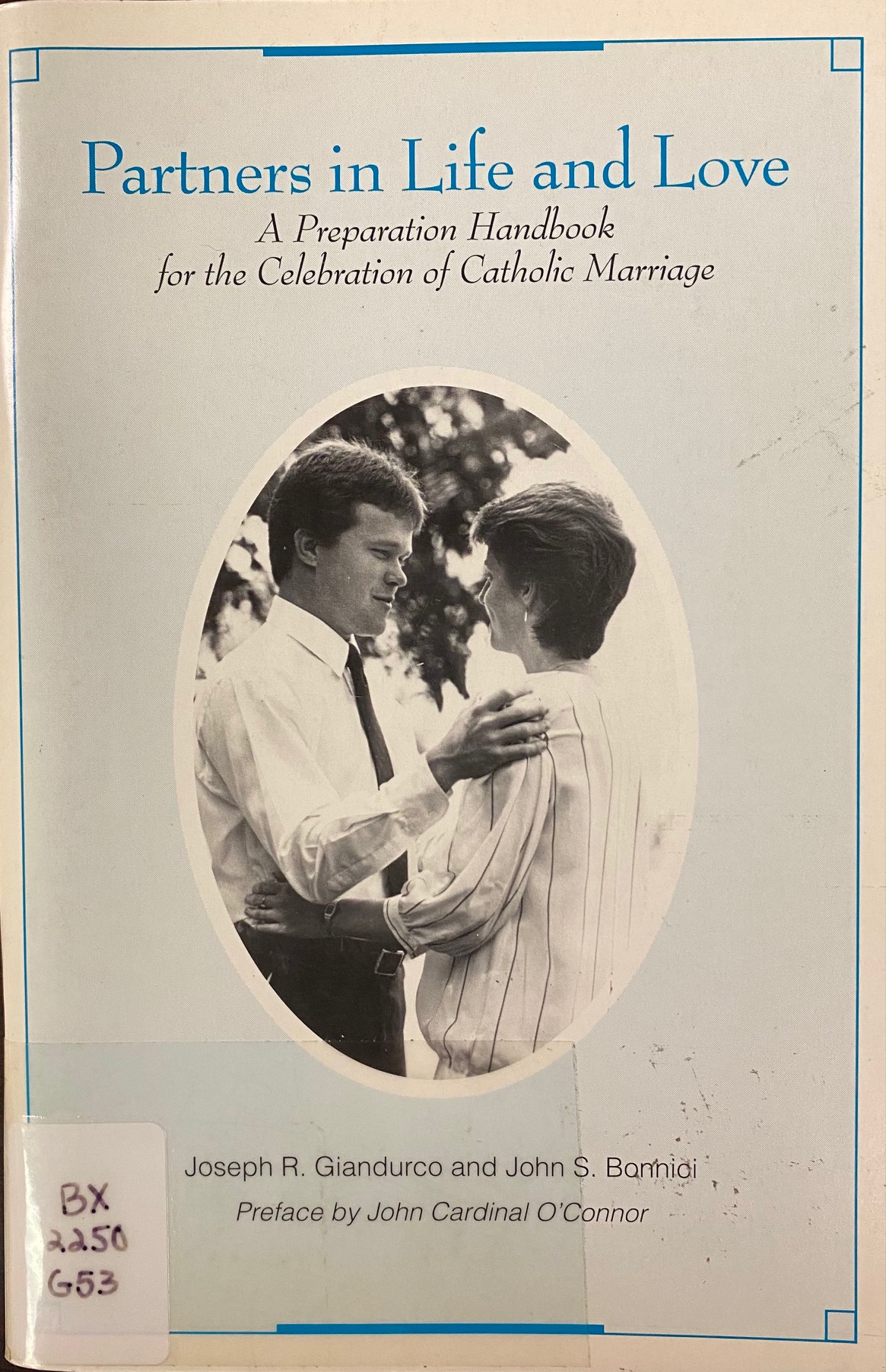 Image for Partners in Life and Love: A Preparation Handbook for the Celebration of Catholic Marriage