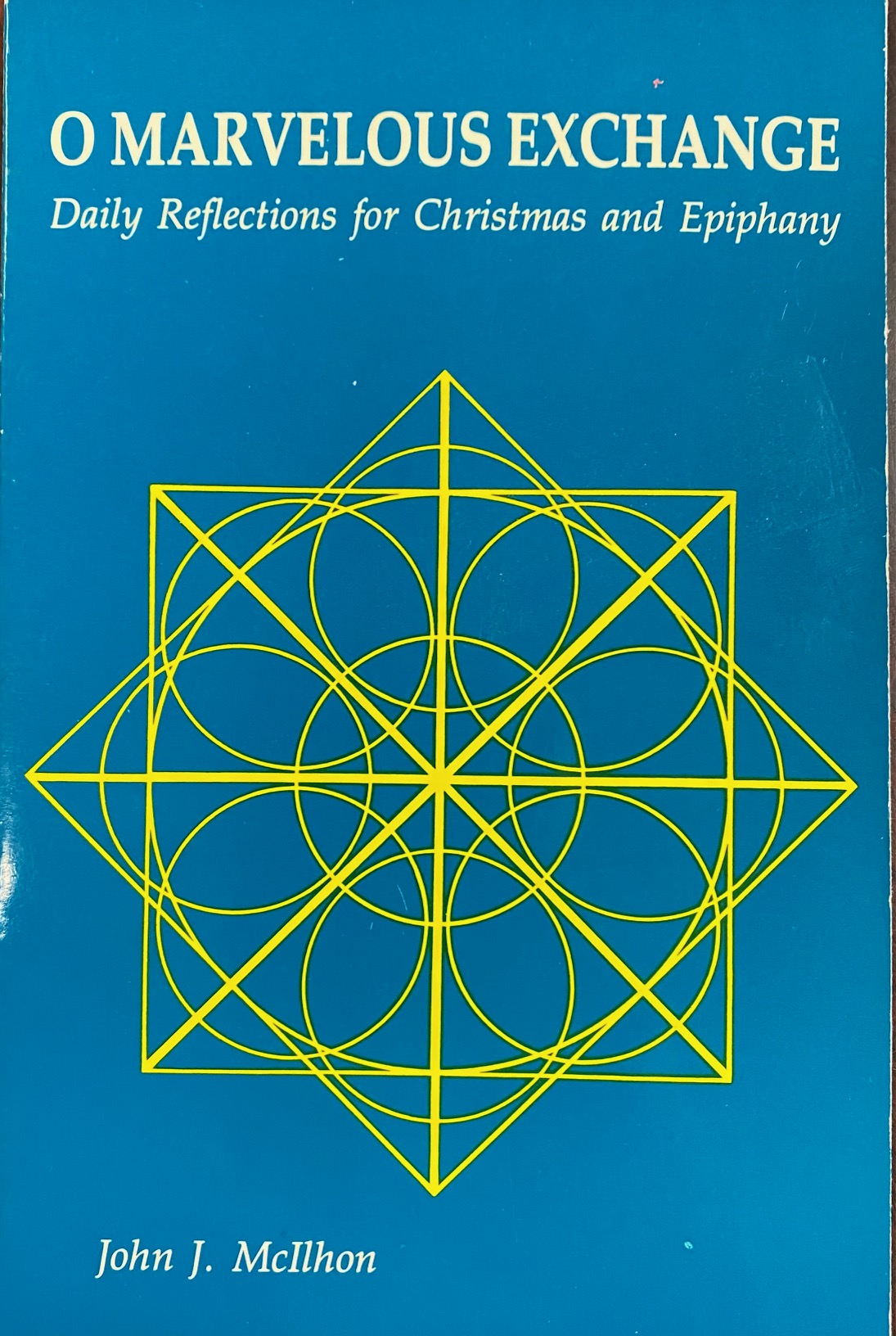 Image for O Marvelous Exchange: Daily Reflections for Christmas and Epiphany