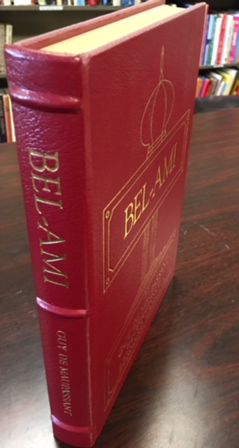 Bel-Ami (The Collector's Library of Famous Editions - Easton Press) Image for Bel-Ami (The Collector's Library of Famous Editions - Easton Press)