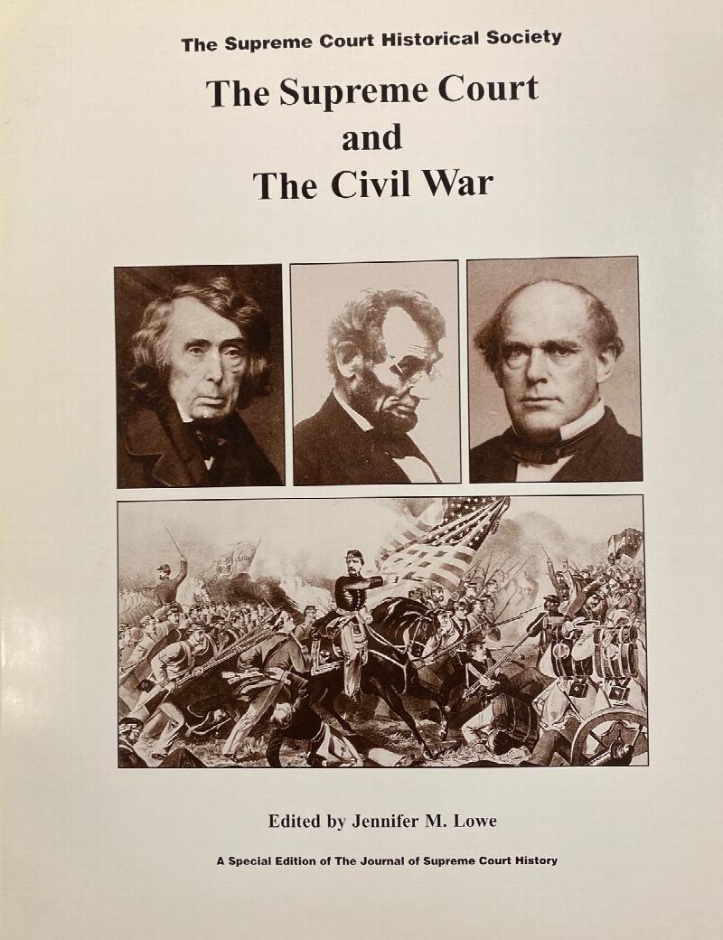 Image for The Supreme Court and the Civil War (A Special Edition of The Journal of Supreme Court History)