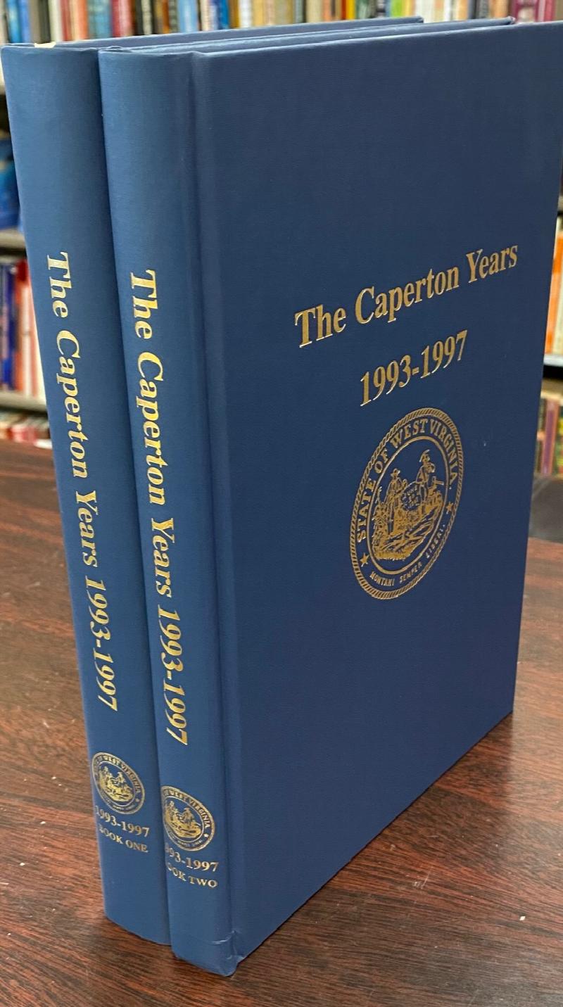 Image for The Caperton Years 1993-1997 (Official Papers and Policies of the Honorable Gaston Caperton 31st Governor of WV) - 2 Volume Set