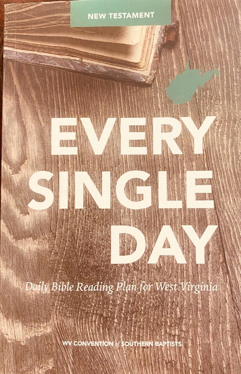 Image for Every Single Day: Daily Bible Reading Plan for West Virginia [New Testament]