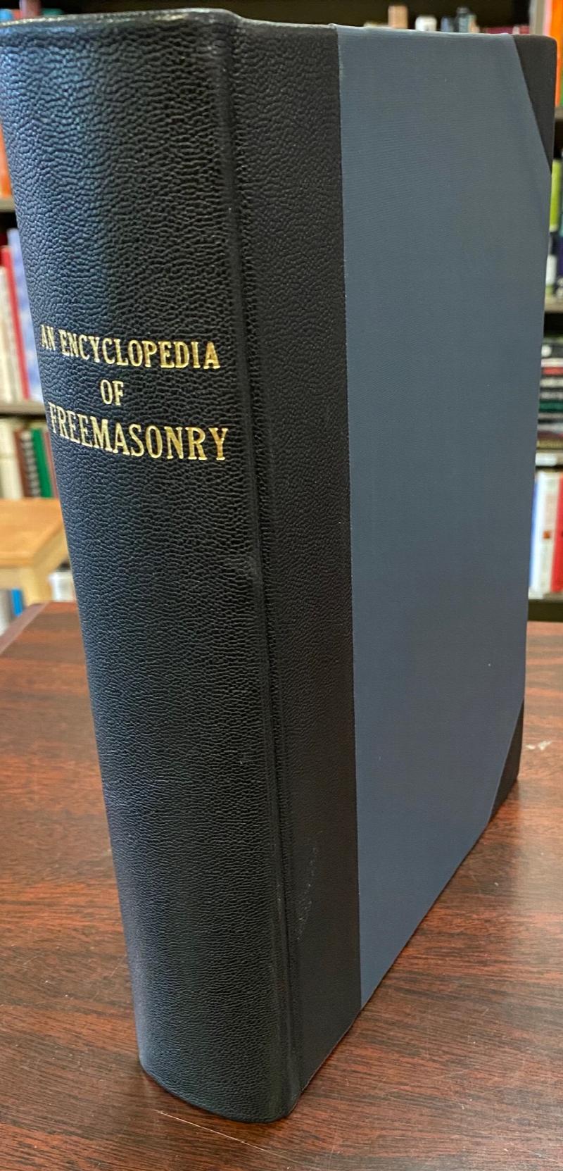 Image for An Encyclopedia of Freemasonry and its kindred sciences, comprising the whole range of arts, sciences and literature as connected with the institution; This new and revised edition prepared under the direction and with assistance of the late William J Hughan; Profusely Illustrated - Volume I (A New and Revised Edition)