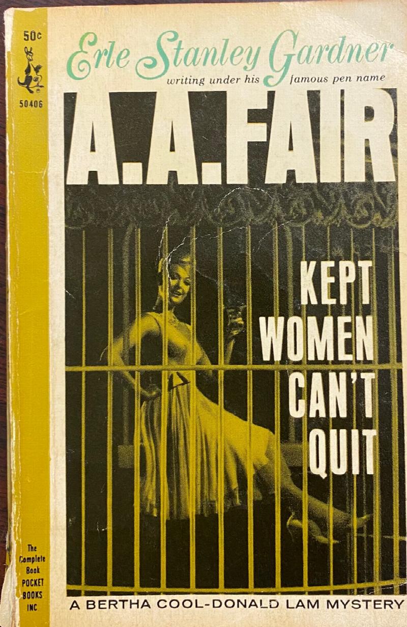 Image for Kept Women Can't Quit - A Bertha Cool / Donald Lam Mystery (Pocket  50406)