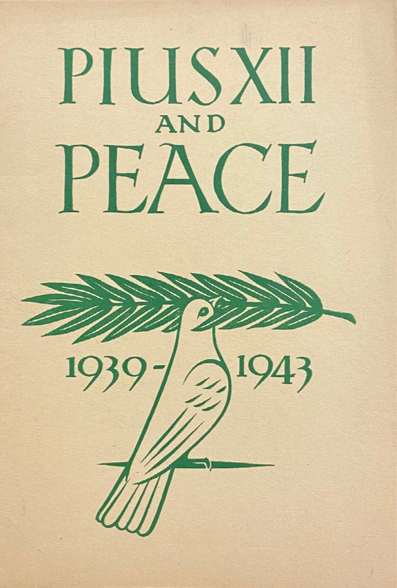 Image for Pius XII and Peace 1939-1943: Excerpts From Selected Messages